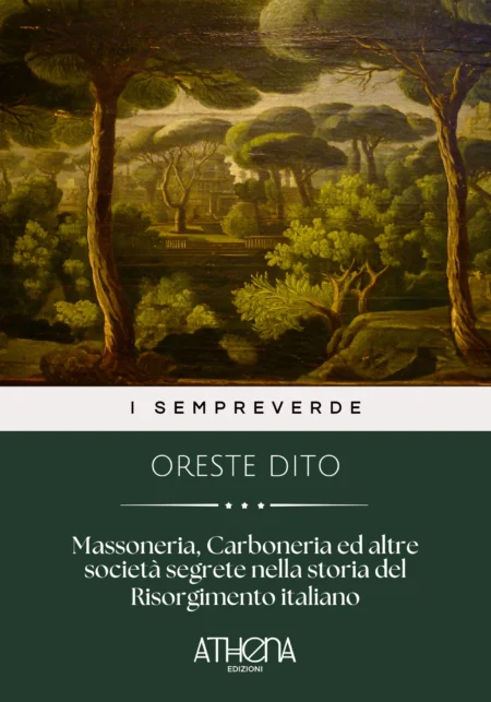 Massoneria, Carboneria ed altre società segrete nella storia del Risorgimento italiano